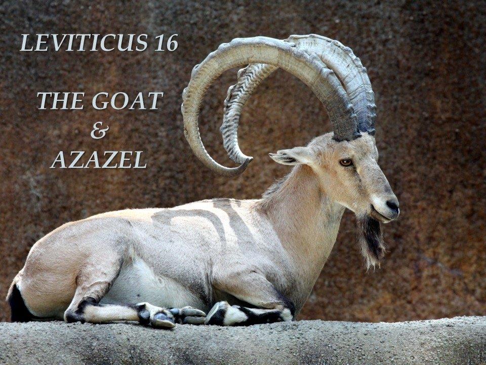 The Goat and the Azazel